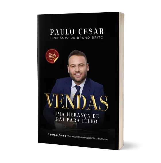 Vendas: Uma Herança de Pai para Filho, de Paulo Cesar